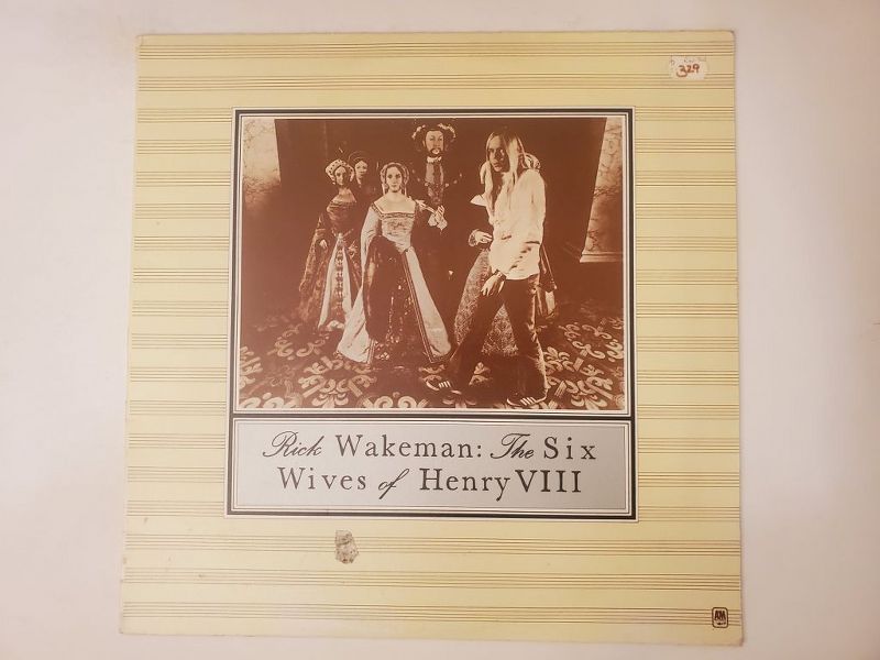 Rick Wakeman The Six Wives of Henry VIII vinyl record