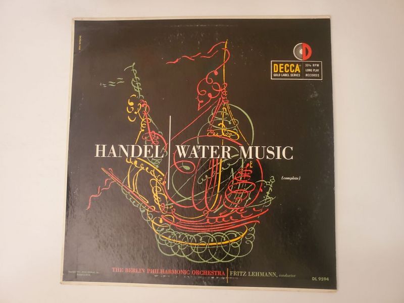 Handel (performed by The Berlin Philharmonic Orchestra, conducted by Fritz Lehmann) Water Music (complete) vinyl record