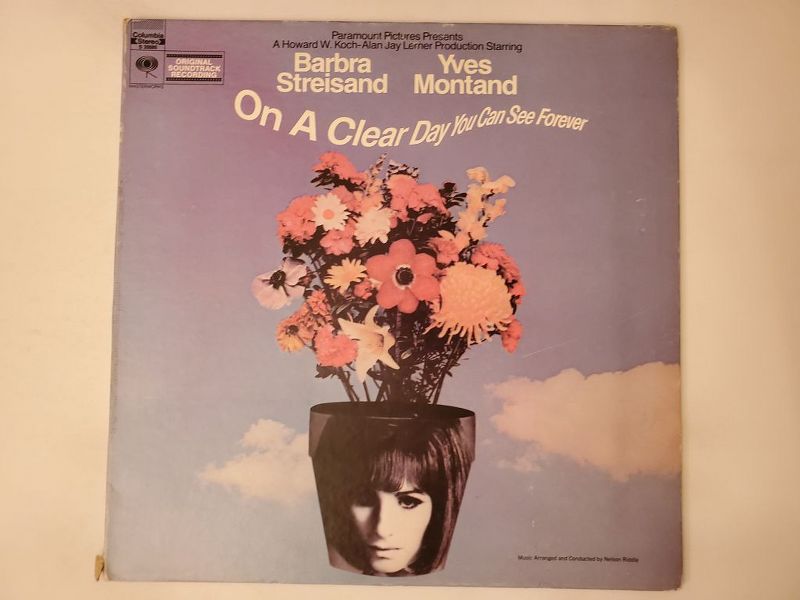 Barbra Streisand, Yves Montand On A Clear Day You Can See Forever (Original Soundtrack Recording) vinyl record