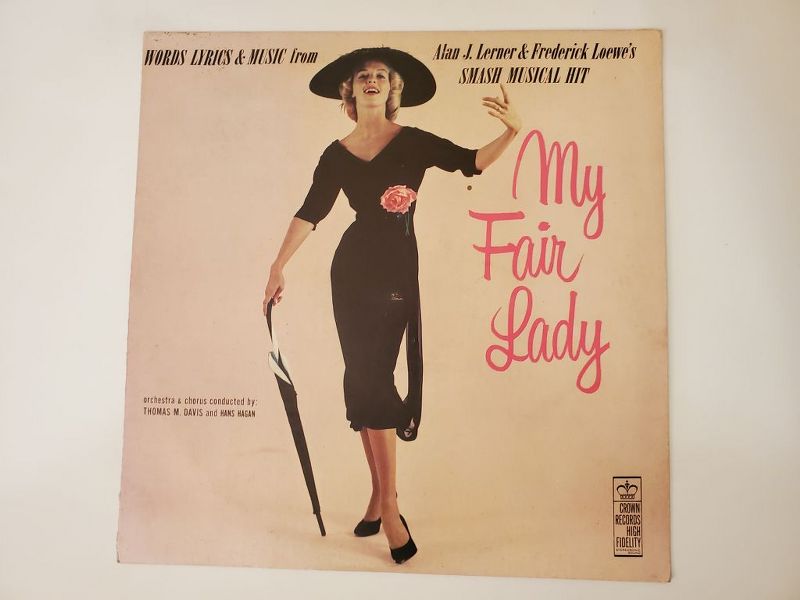 Alan J. Lerner & Frederick Loewe My Fair Lady vinyl record