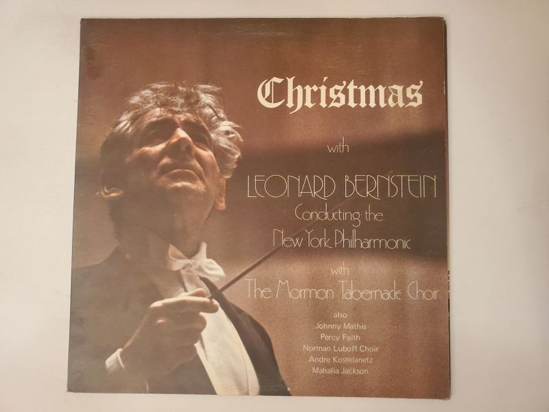 Leonard Bernstein (conducting the New York Philharmonic) with The Mormon Tabernacle Choir Christmas vinyl record
