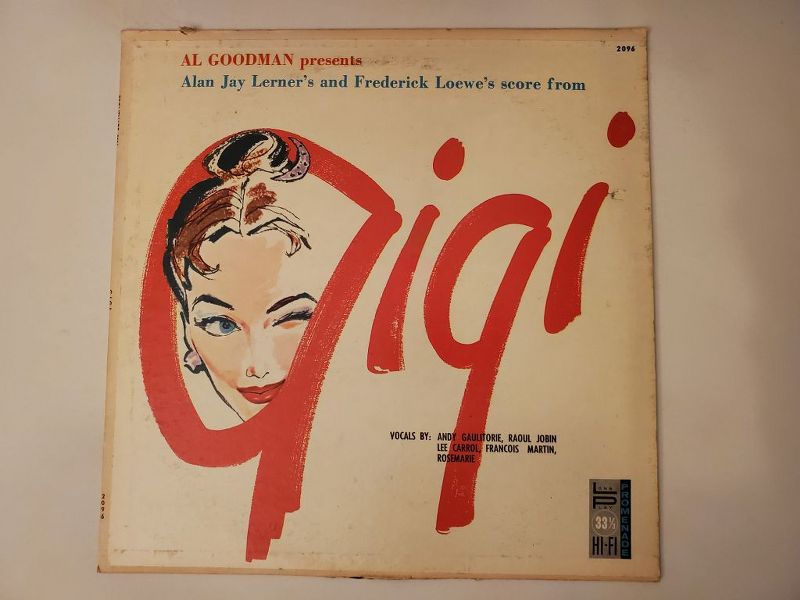 Al Goodman Alan Jay Lerner's and Frederick Loewe's score from Gigi vinyl record