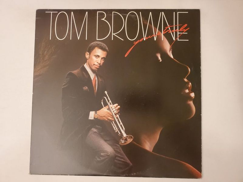 Tom Browne Yours Truly vinyl record