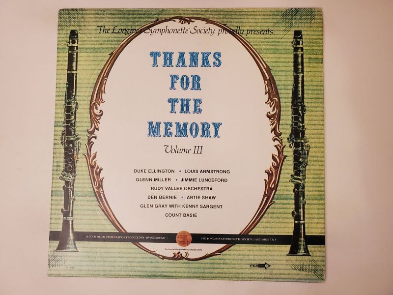 Various Artists (including Duke Ellington, Louis Armstrong, Glenn Miller, Jimmie Lunceford, Rudy Vallee Orchestra, Ben Bernie, Artie Shaw, Glen Gray with Kenny Sargent, Count Basie) Thanks For The Memory Volume III vinyl record
