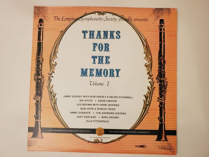 Various Artists (including Jimmy Dorsey, Ink Spots, Eddie Cantor, Les Brown, Bob Hope, Shirley Ross, Jimmy Durante, The Andrews Sisters, Judy Garland, Bing Crosby, Ella Fitzgerald) Thanks for the Memory Volume I vinyl record