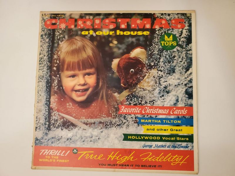Martha Tilton and other Great Hollywood Vocal Stars, George Mather at the Console Christmas at Our House vinyl record