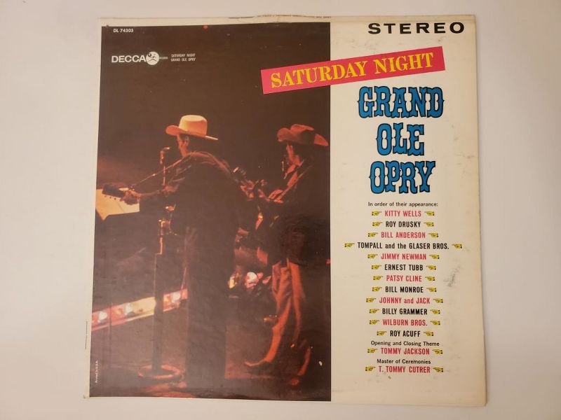 Various Artists (Kitty Wells, Roy Drusky, Bill Anderson, Tompall and the Glaser Bros., Jimmy Newman, Ernest Tubb, Patsy Cline, Bill Monroe, Johnny and Jack, Billy Grammer, Wilburn Bros., Roy Acuff, Tommy Jackson, T. Tommy Cutrer) Saturday Night Grand Ole Opry vinyl record