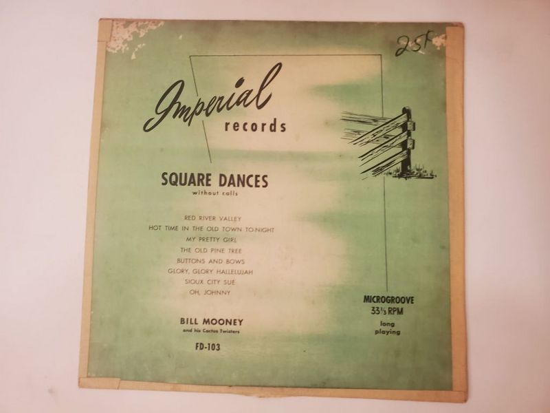 Bill Mooney and his Cactus Twisters Square Dances vinyl record