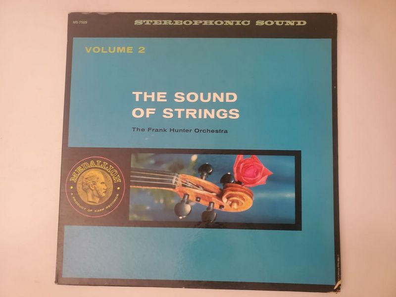 The Frank Hunter Orchestra The Sound of Strings, Volume 2 vinyl record