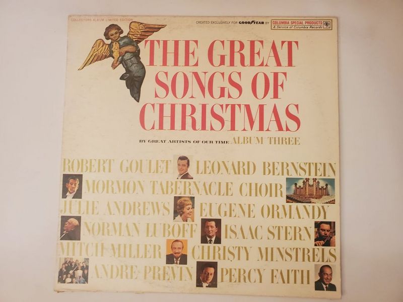 Robert Goulet,Leonard Bernstein,Mormon Tabernacle Choir,Julie Andrews,Eugene Ormandy,Norman Luboff,Isaac Stern,Mitch Miller,Christy Minstrels,Andre Previn,Percy Faith The Great Songs of Christmas (Album Three) vinyl record