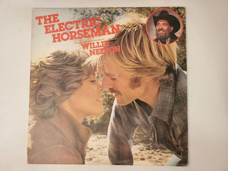 Willie Nelson The Electric Horseman (Music from the Original Motion Picture Soundtrack) vinyl record