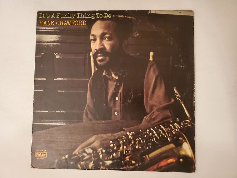 Hank Crawford It's A Funky Thing To Do vinyl record