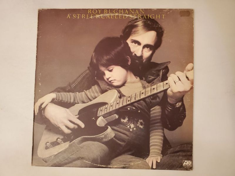 Roy Buchanan A Street Called Straight vinyl record
