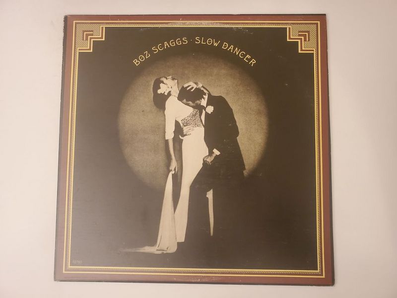 Boz Scaggs Slow Dancer vinyl record
