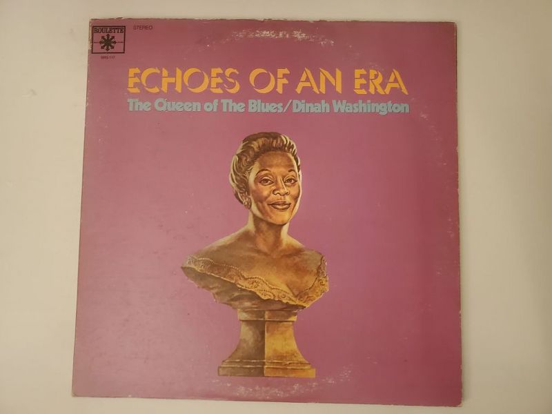 Dinah Washington Echoes of an Era: The Queen of The Blues vinyl record